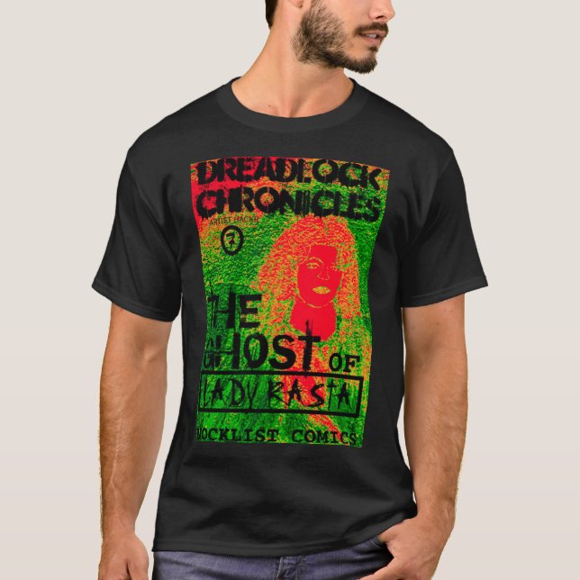 DREADLOCK CHRONICLES THE GHOST OF LADY RASTA T-Shirt (Front)
