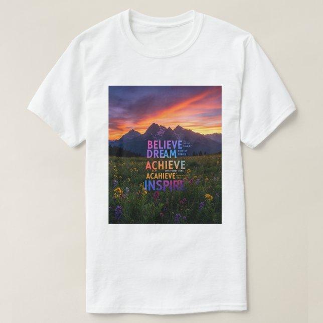 Dream Achieve Inspire T-Shirt (Design Front)
