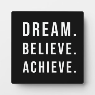 Dream Believe Achieve - Gym, Hustle, Success Plaque