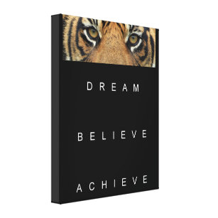 dream believe achieve motivational quote canvas print