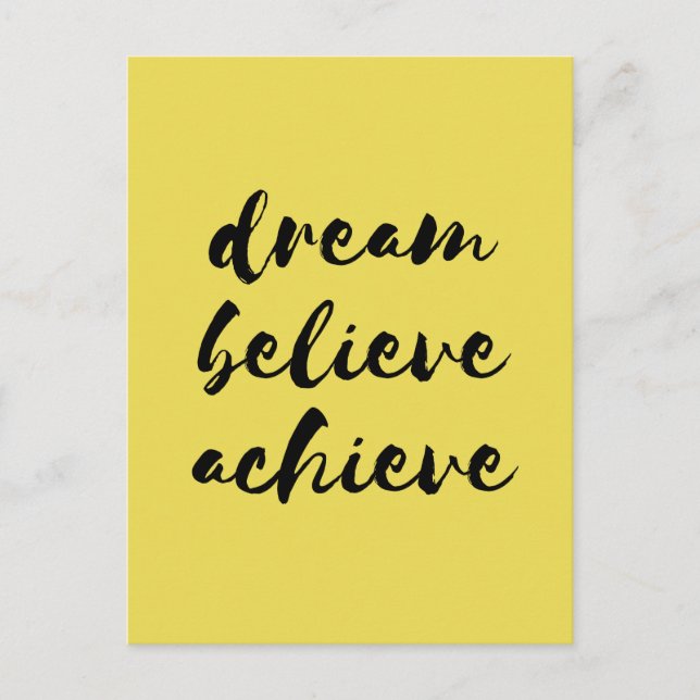 Dream believe achieve postcard (Front)