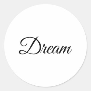 Dream, Believe, Create, Inspire, Smile, Imagine Classic Round Sticker