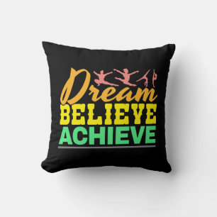 Dream Believe Quote - Women's Gymnastics  Cushion