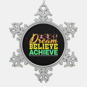 Dream Believe Quote - Women's Gymnastics Snowflake Pewter Christmas Ornament
