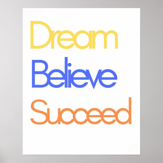 Dream Believe Succeed Motivation Retro Colourful  Poster (Front)