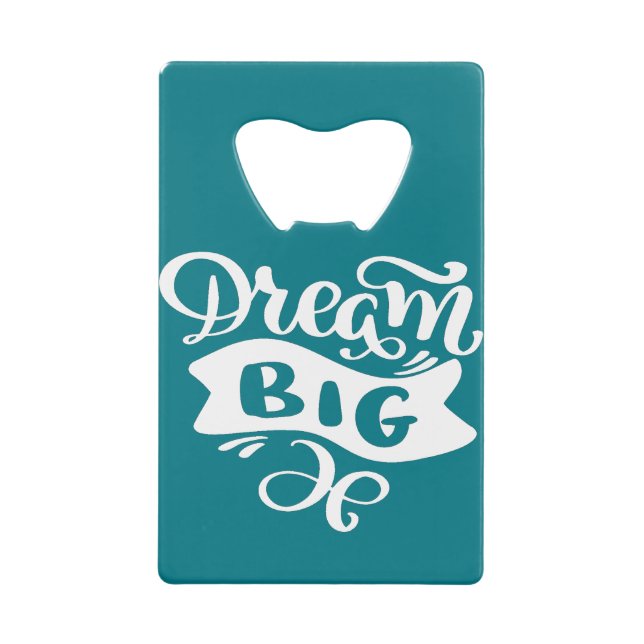 Dream Big (Front)