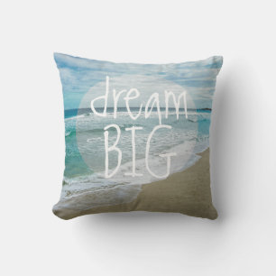 dream big beach throw pillow home decor