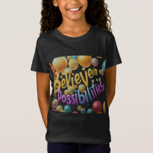 Dream Big, Believe Bold T-Shirt