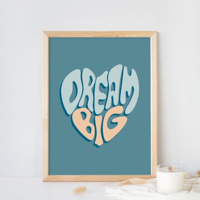Dream Big: Blue Heart of Success Poster (Creator Uploaded)