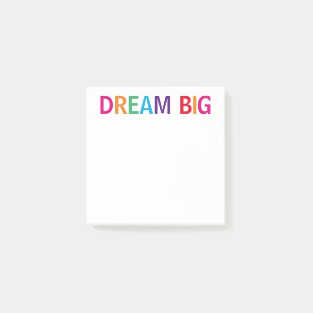 Dream Big Bright Post-it Notes (Front)