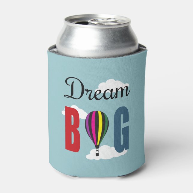 Dream big can cooler (Can Front)