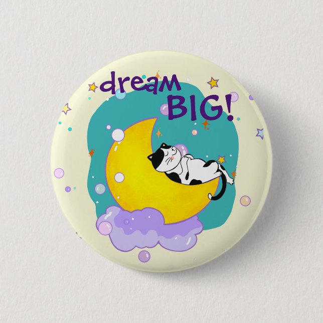 "Dream Big" Cat Sleeping On Moon Cat Lover 6 Cm Round Badge (Front)