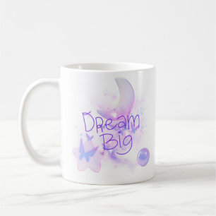 DREAM BIG COFFEE MUG