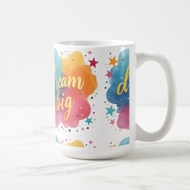 Dream big coffee mug (Right)