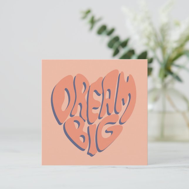 Dream Big: Coral and Apricot Motivational Advice Holiday Card (Standing Front)