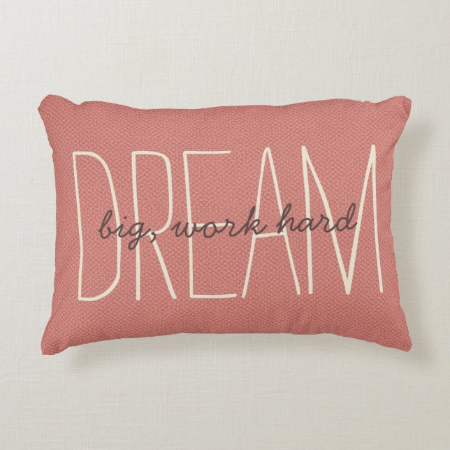 Dream Big Coral & Cream Motivational Quote Script Decorative Cushion (Front)