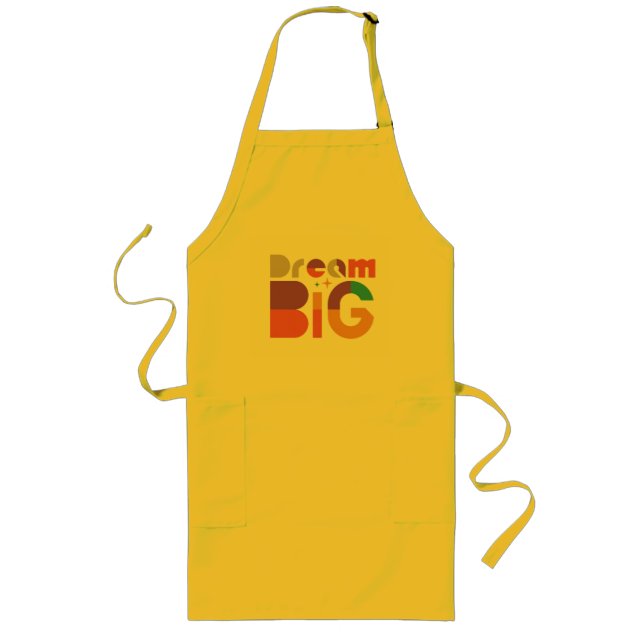 Dream Big Cotton Twill  Long Apron (Front)