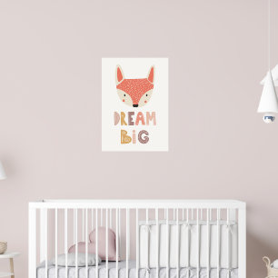 Dream Big   cute little fox  Poster