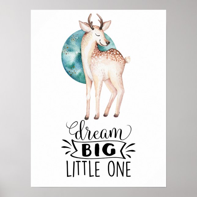 Dream Big Deer Nursery Art Poster (Front)
