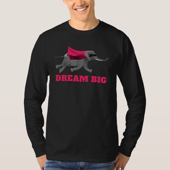 Dream big Flying Elephant T-Shirt (Front)