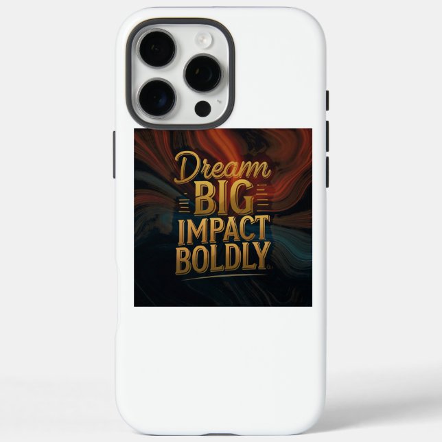 Dream Big Impact Boldly  Case-Mate iPhone Case (Back)
