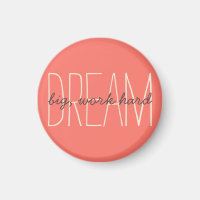 Dream Big Inspirational Coral & Cream Quote Script