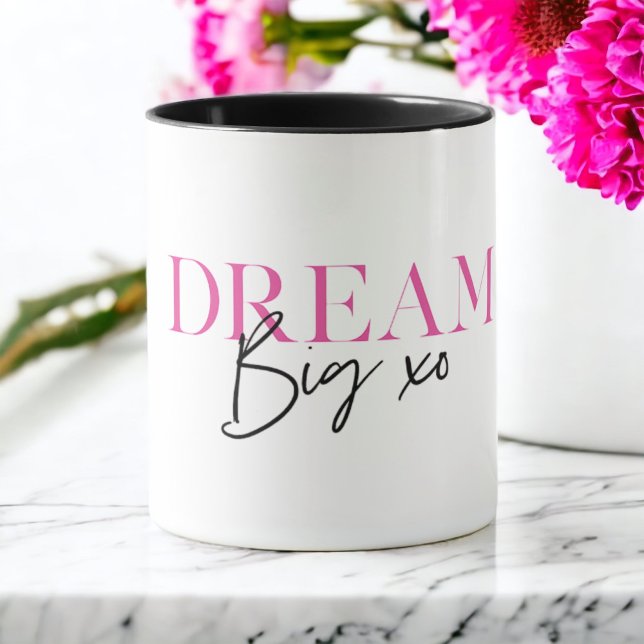 Dream Big Inspirational Motivational Mug (Creator Uploaded)