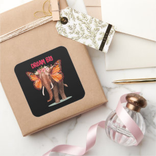 Dream Big Like An Elephant Inspirational Square Sticker