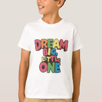 dream big little one, inspirational quotes