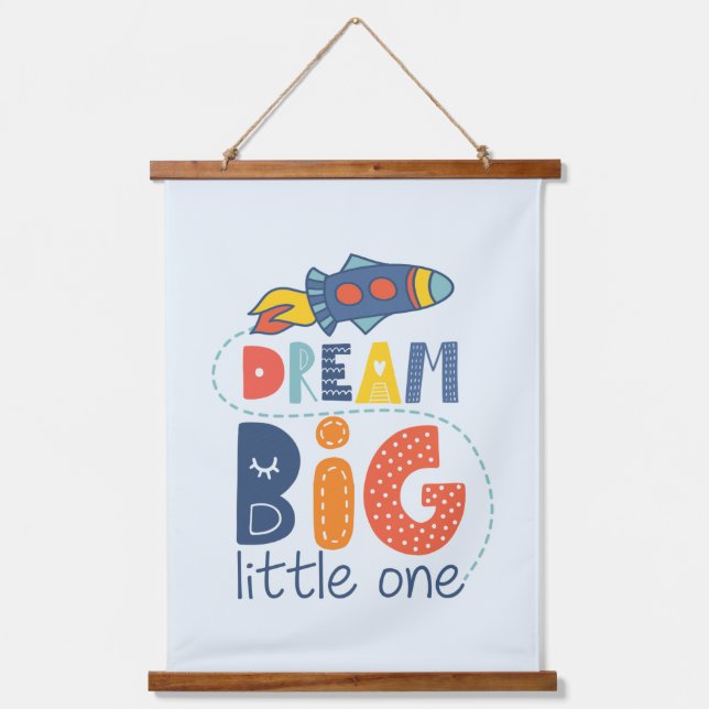 Dream Big Little One Rocket Hanging Tapestry (Front)