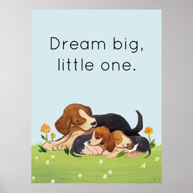 Dream Big Little One Watercolor Puppy Nursery Poster (Front)