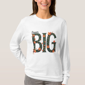 Dream Big logo design  T-Shirt