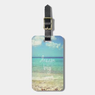 Dream big luggage tag