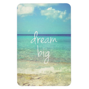 Dream big magnet