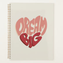 Dream Big:  Meaningful Saying for Success