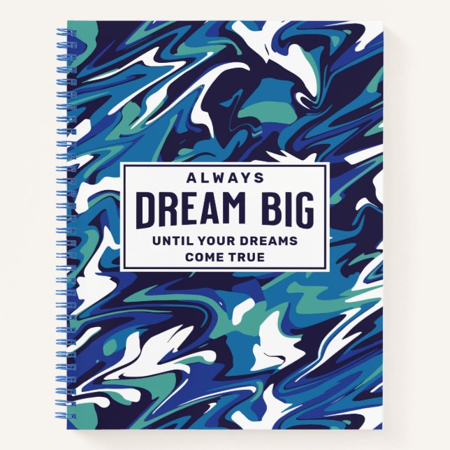 Dream Big Modern Blue Abstract Custom Notebook (Front)