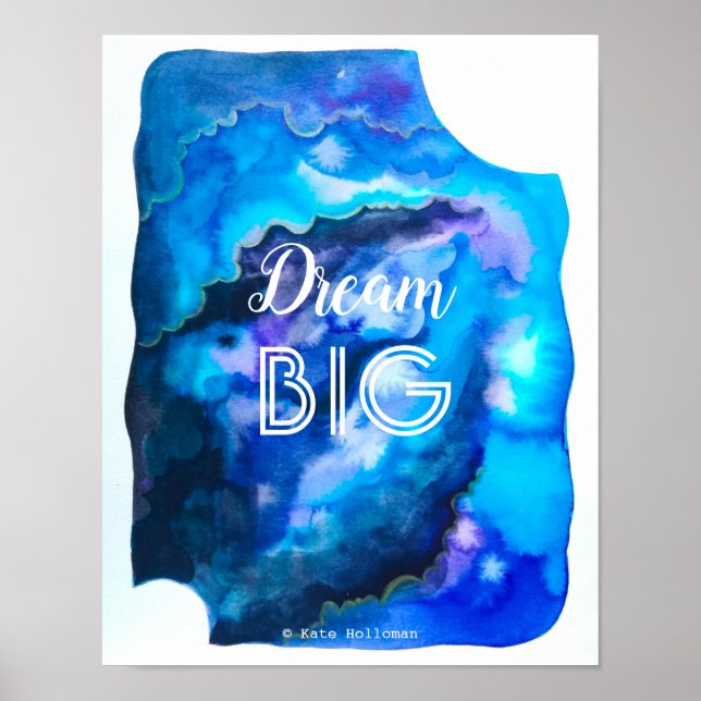 Dream Big - Night Sky, Space Watercolor art Poster (Front)
