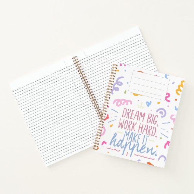 "Dream Big" Notebook (Inside)