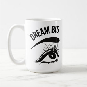 Dream Big Optician Eye’s Coffee Mug