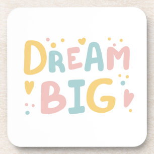 Dream Big Pastel Hearts Coaster