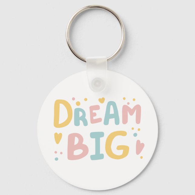 Dream Big Pastel Hearts Key Ring (Front)
