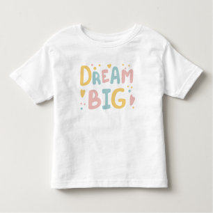 Dream Big Pastel Hearts Toddler T-Shirt