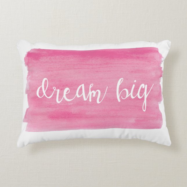Dream Big Pillow (Front)