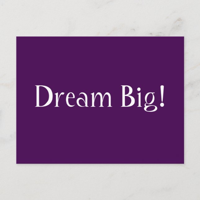 Dream Big! Postcard (Front)