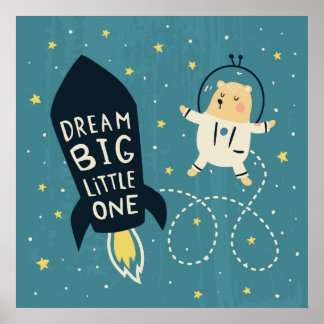 Dream big  poster