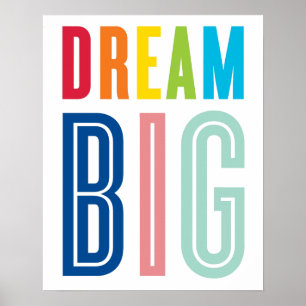 DREAM BIG QUOTE modern typography bright colours Poster