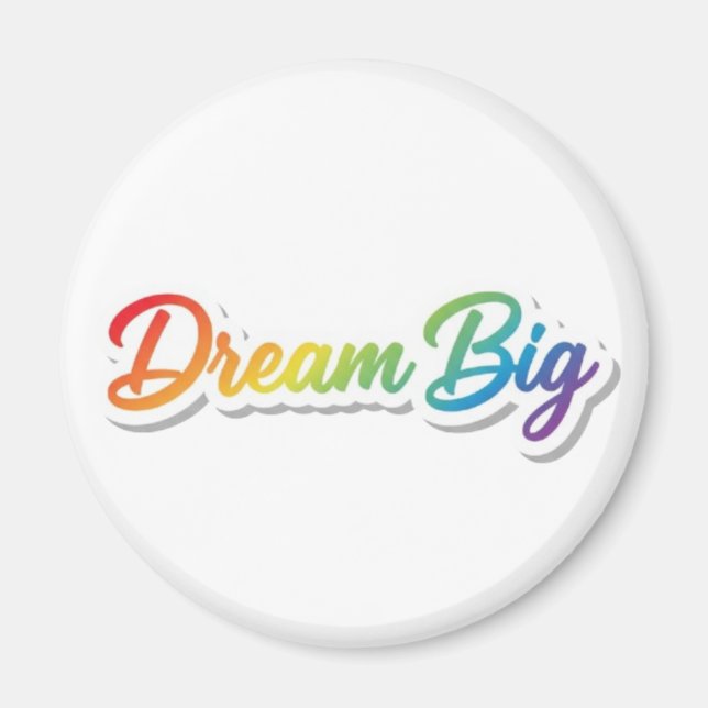 Dream Big Rainbow Typography Motivational Design Magnet (Front)