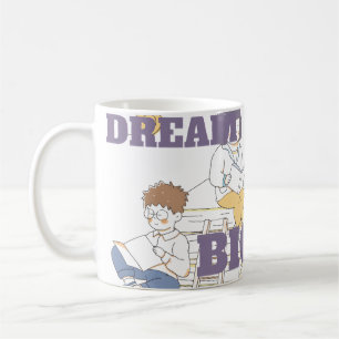Dream Big Reading  Coffee Mug
