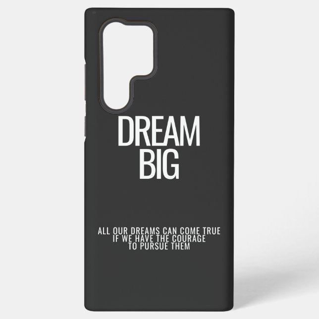 Dream Big Samsung Case (Back)