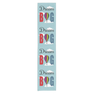 Dream big short table runner